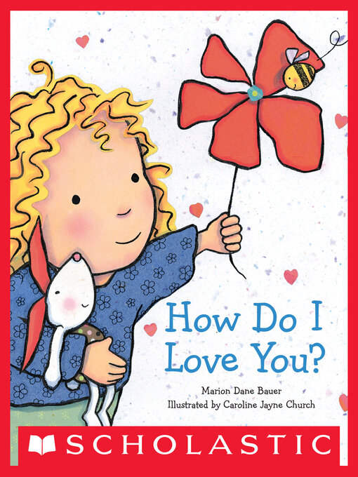Title details for How Do I Love You? by Marion Dane Bauer - Available
